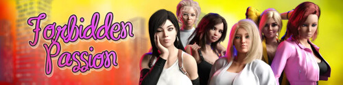 更新[欧美SLG/阿黑颜/堕落] 禁忌之恋 Forbidden Passion v0.15.0  汉化版+乱伦补丁 [PC+安卓4.50G]
